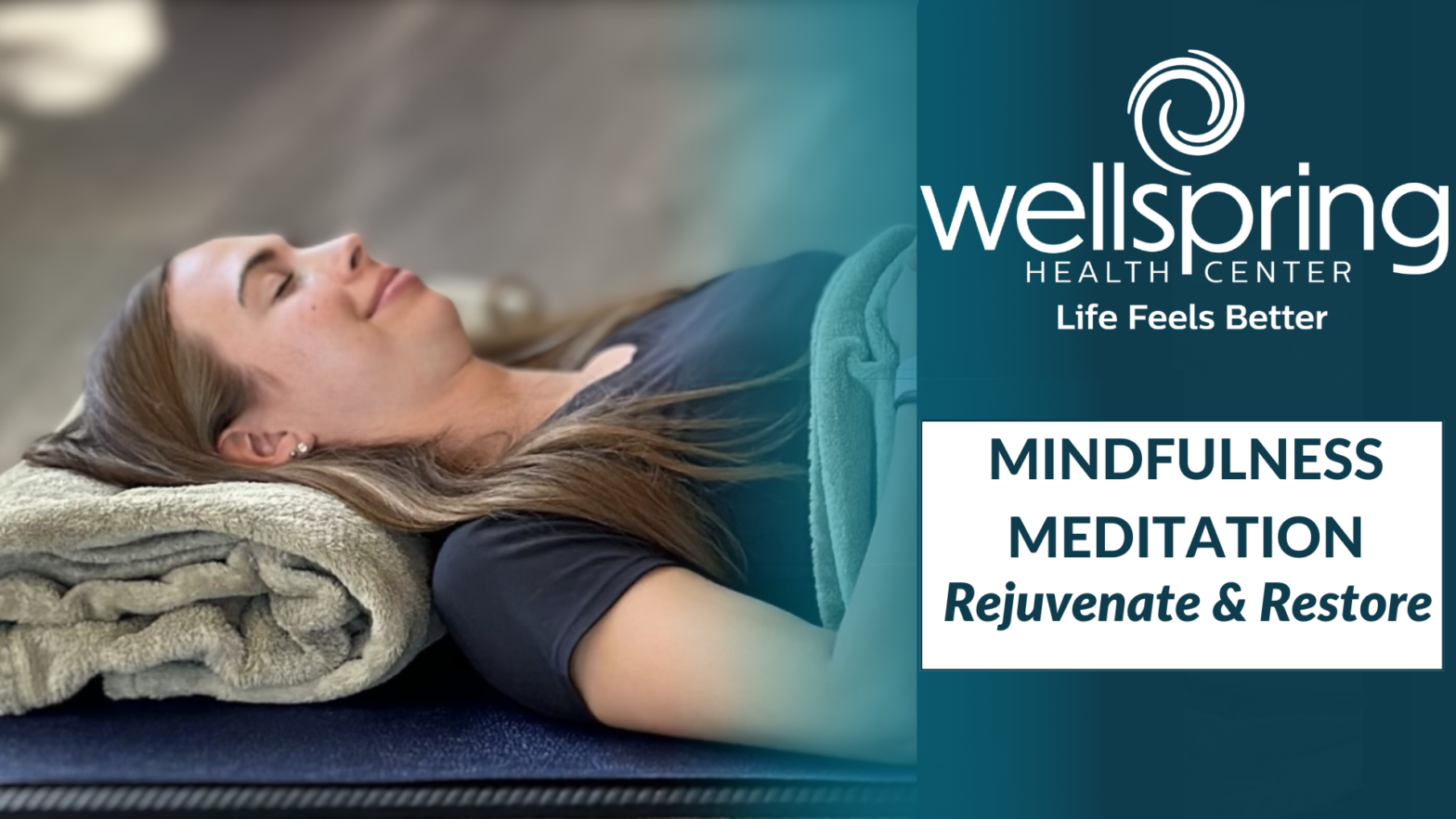 Mindfulness Meditation Wellspring Health Center